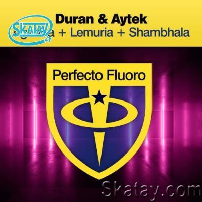 Duran And Aytek - Agartha  Lemuria  Shambhala Ep (2022)