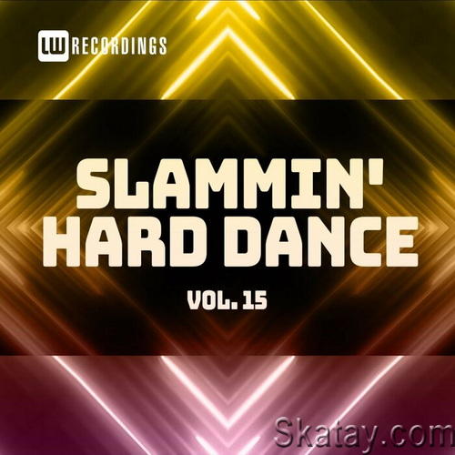 Slammin Hard Dance Vol. 15 (2022)
