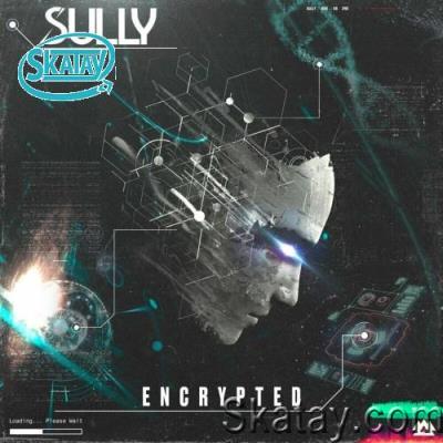 Sully feat. han.irl <3 - Encrypted (2022)