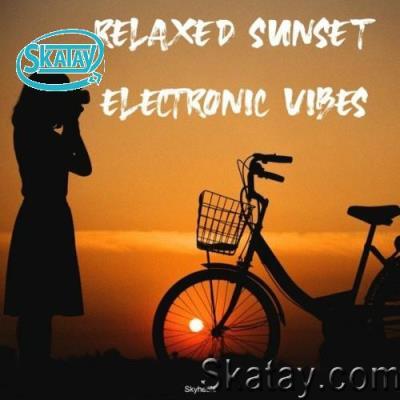 Relaxed Sunset Electronic Vibes (2022)
