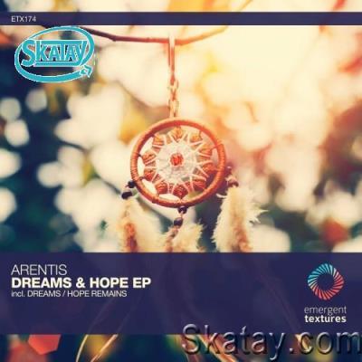 Arentis - Dreams and Hope (2022)