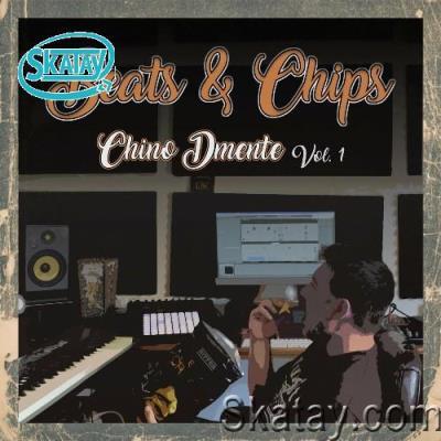 Chino Dmente - Beats & Chips, Vol. 1 (2022)