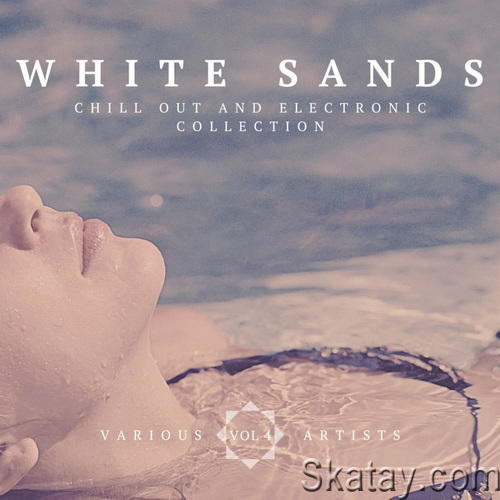 White Sands Chill-Out and Electronic Collection Vol. 4 (2022)