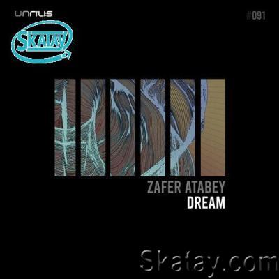 Zafer Atabey - Dream (2022)