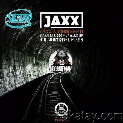 Jaxx & Boogieman - Napalm Riddem / Wake Up + 6 Additional Mixes (2022)