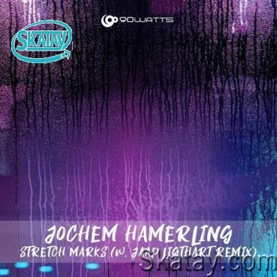 Jochem Hamerling - Stretch Marks (2022)