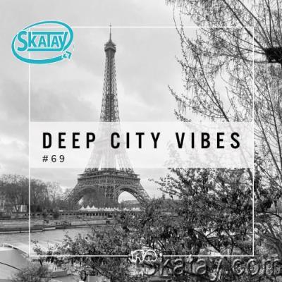 Deep City Vibes, Vol. 69 (2022)