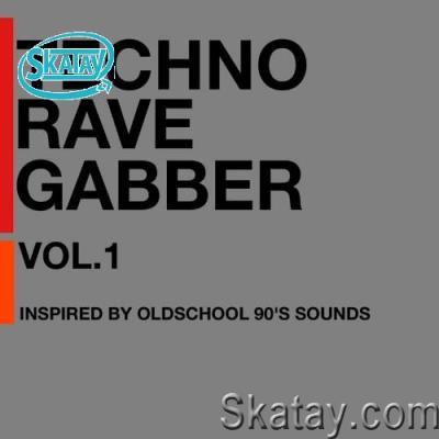 Techno Rave Gabber, Vol.1 (2022)