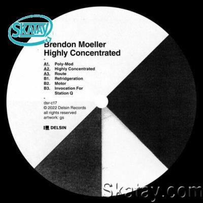 Brendon Moeller - Highly Concentrated (2022)