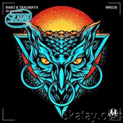Rabo & Traumata - In My Mind (2022)