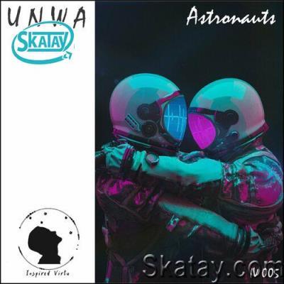 UNWA - Astronauts (2022)