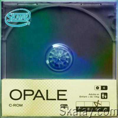 C-ROM - Opale (2022)