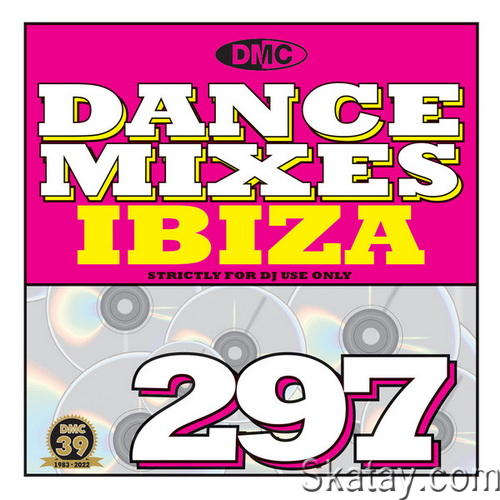 DMC Dance Mixes 297 Ibiza (2022)