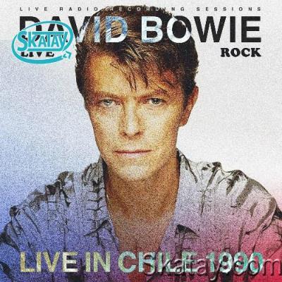 David Bowie - David Bowie: Live in Chile 1990 (Live) (2022)