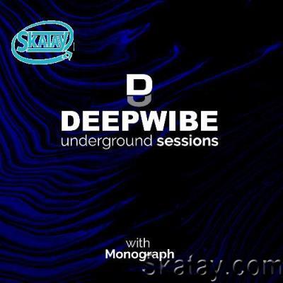 Monograph - Deepwibe Underground Sessions (05 July 2022) (2022-07-05)