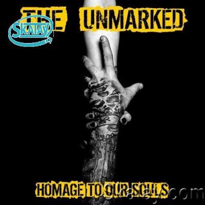 The Unmarked - Homage To Our Souls (2022)