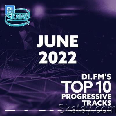 Johan N. Lecander - DI.FM Top 10 Progressive Tracks June 2022 (2022-07-06)
