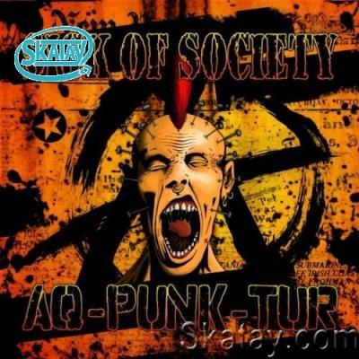 Sick Of Society - Aq-Punk-Tur (2022)