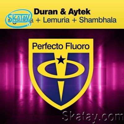 Duran & Aytek - Agartha / Lemuria / Shambhala (2022)