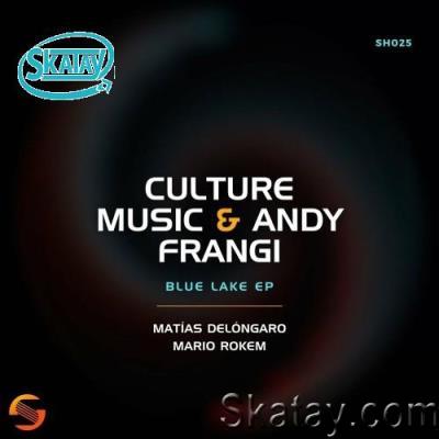 Culture Music & Andy Frangi - Blue Lake (2022)