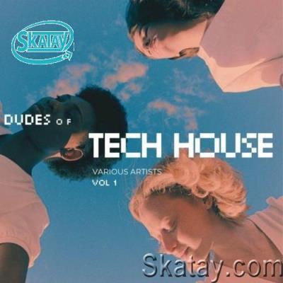 Dudes of Tech House, Vol. 1 (2022)