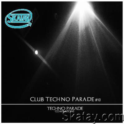 Club Techno Parade #10 (2022)
