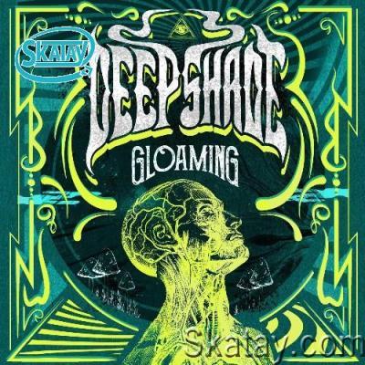 Deepshade - Gloaming (2022)