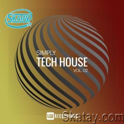 Simply Tech House, Vol. 02 (2022)