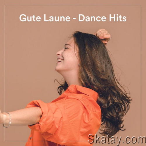 Gute Laune - Dance Hits (2022) FLAC