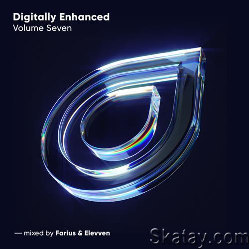 Digitally Enhanced Volume Seven (Mixed by Farius and Elevven) (2022) FLAC