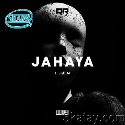 JAHAYA - I AM (2022)