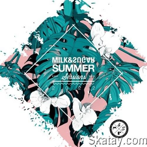 Milk and Sugar Summer Sessions 2022 (2022)