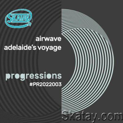 Airwave - Adelaide's Voyage (2022)