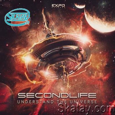 Second Life - Understand The Universe (2022)