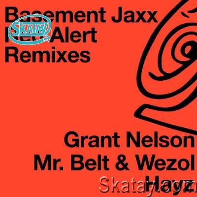 Basement Jaxx - Red Alert (Remixes) (2022)
