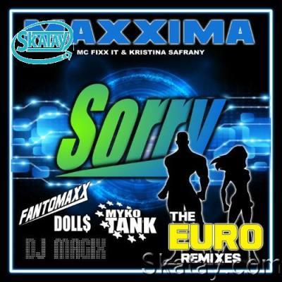 Maxxima - Sorry (The Euro Remixes) (2022)