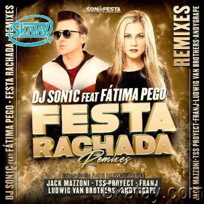 DJ Son1c Feat Fatima Pego - Festa Rachada (Remixes) (2022)