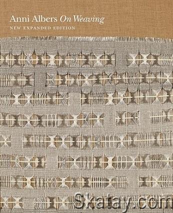 On Weaving: New Expanded Edition (2017)
