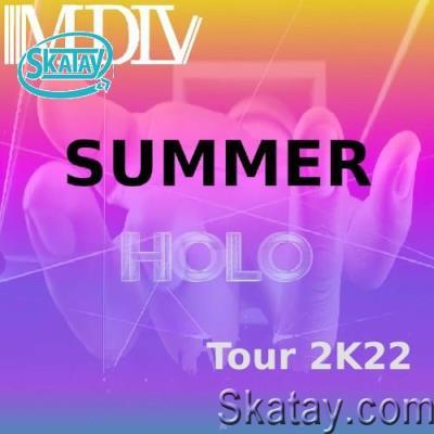 MDLV - Summer Holo Tour 2K22 (2022)