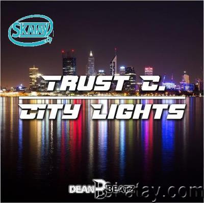 Trust C. - City Lights (2022)