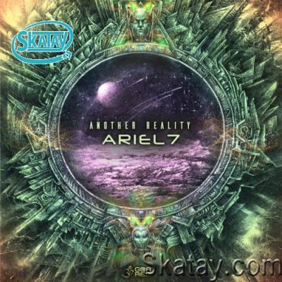 Ariel7 - Another Reality (2022)