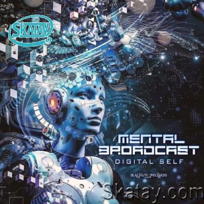 Mental Broadcast, Technology & Twelve Sessions - Digital Self (2022)