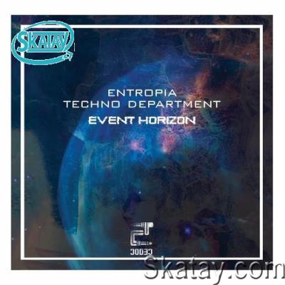 Entropia Techno Departement - Event Horizon EP (2022)