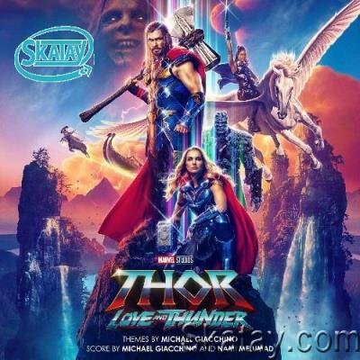 Michael Giacchino - Thor: Love and Thunder (Original Motion Picture Soundtrack) (2022)