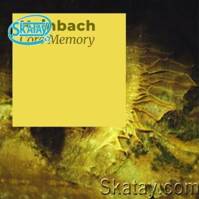 Hainbach - Core Memory (2022)