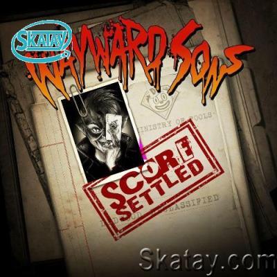 Wayward Sons - Score Settled (2022)
