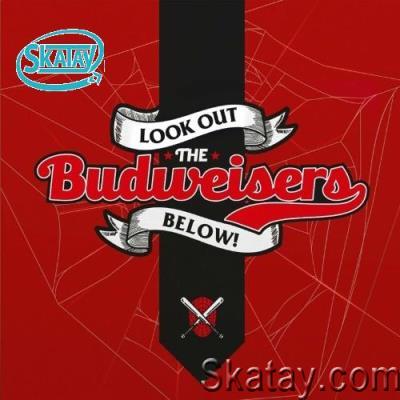 The Budweisers - Look Out below! (2022)