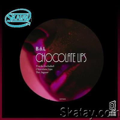 B.o.L - Chocolate Lips (2022)