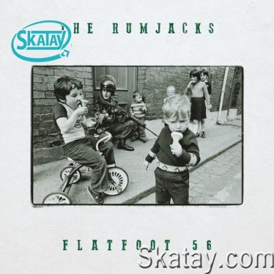 The Rumjacks - The Rumjacks / Flatfoot 56 (2022)