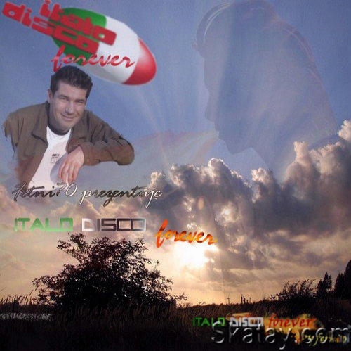 Italo Disco Forever Part 01-38 (2009)